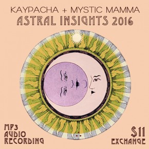 ASTRAL INSIGHTS 2016 Audio Recording~